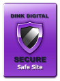 SECURE  Safe Site DINK DIGITAL